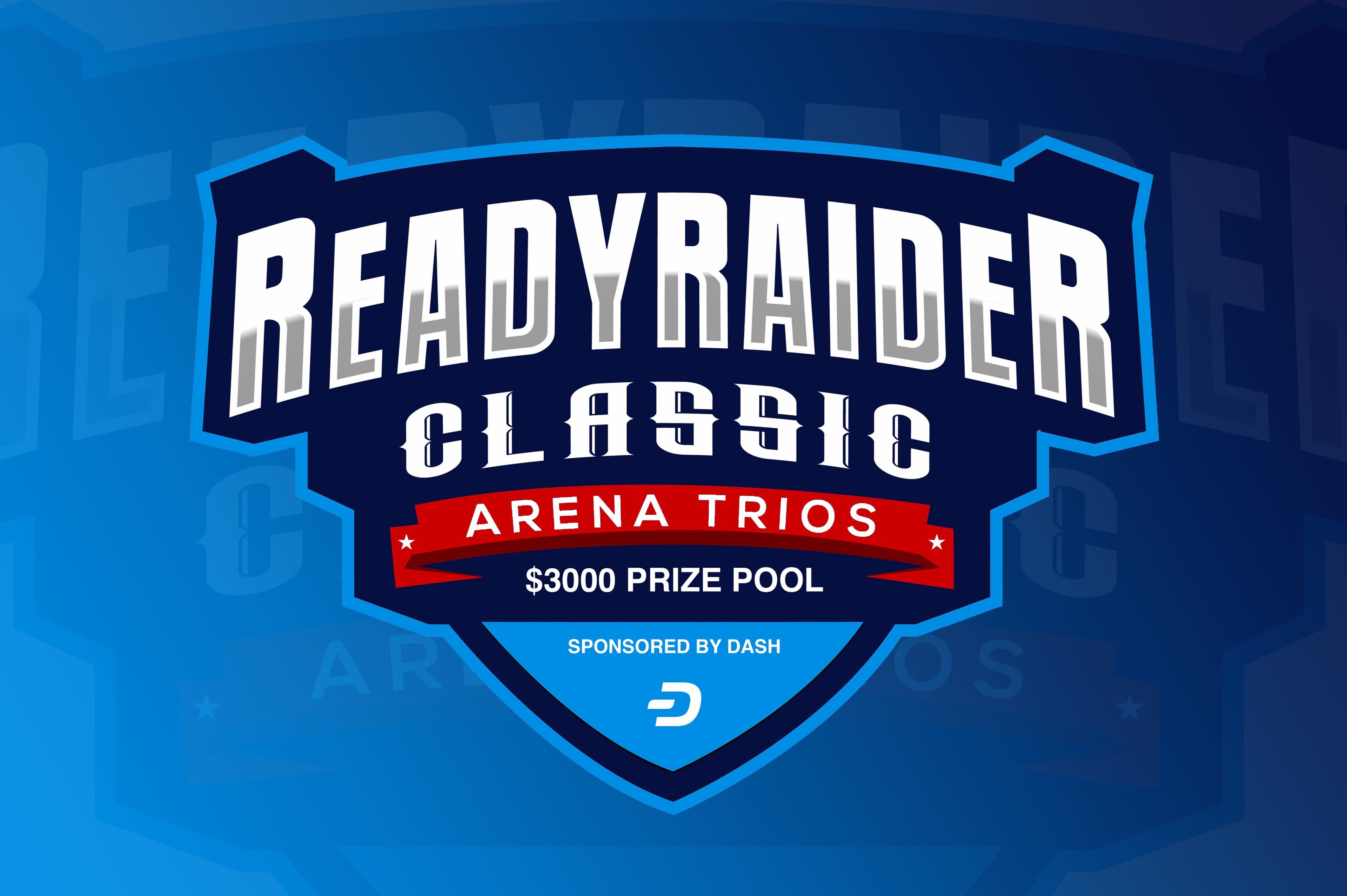 $3,000 ReadyRaider Classic Arena Trios